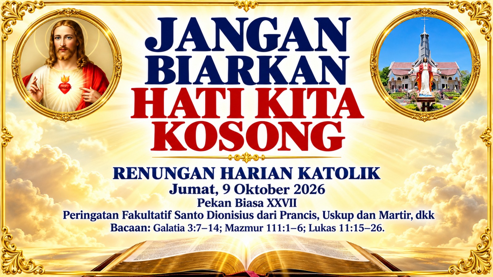 Jangan Biarkan Hati Kita Kosong